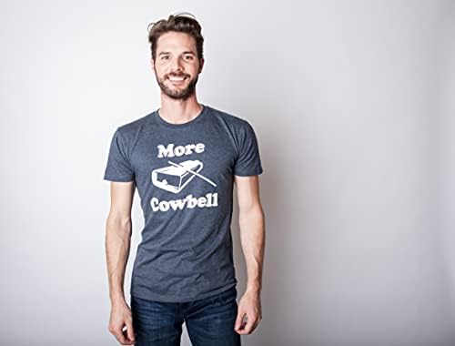 Мъжки t-shirt More Cowbell Забавно Новост, Саркастическая Графична Тениска с чувство за Хумор За Възрастни